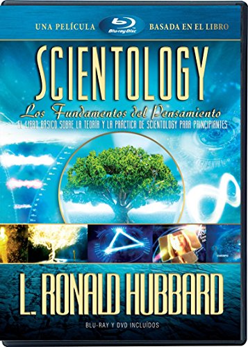 SCIENTOLOGY: LOS FUNDAMENTOS DEL PENSAMIENTO: EL LIBRO BÁSICO SOBRE LA TEORÍA Y LA PRÁCTICA DE SCIENTOLOGY PARA PRINCIPIANTES
