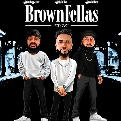BrownFellas Podcast Por Geet Nation arte de portada
