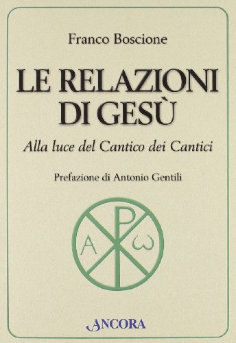 Le relazioni di Gesù