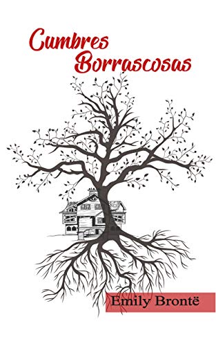 Cumbres Borrascosas Cumbres Borrascosas