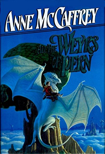 All the Weyrs of Pern (Dragonriders of Pern) B00990QYKC Book Cover