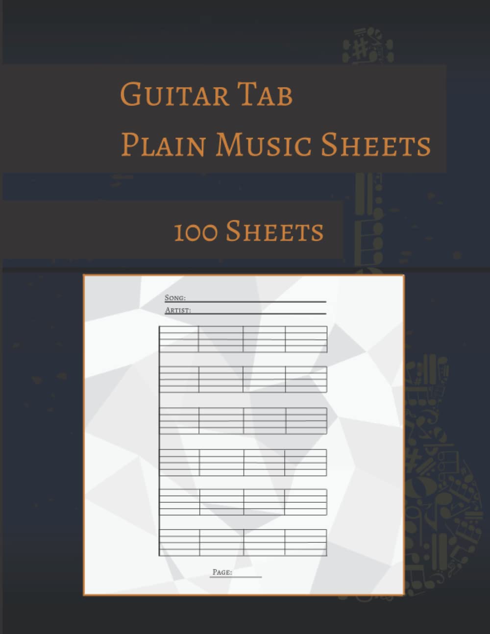 Guitar Tab Blank Sheet Pages: Guitar Tab Manuscript | Write Your Own Music | 8.5in x 11in | 100 Pages