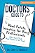 The Doctors Guide to Real Estate Investing for Busy Professionals