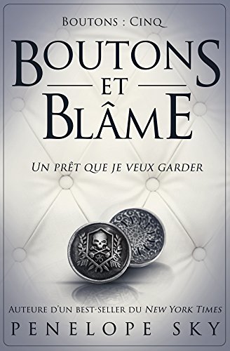Télécharger Boutons et blâme PDF Ebook En Ligne