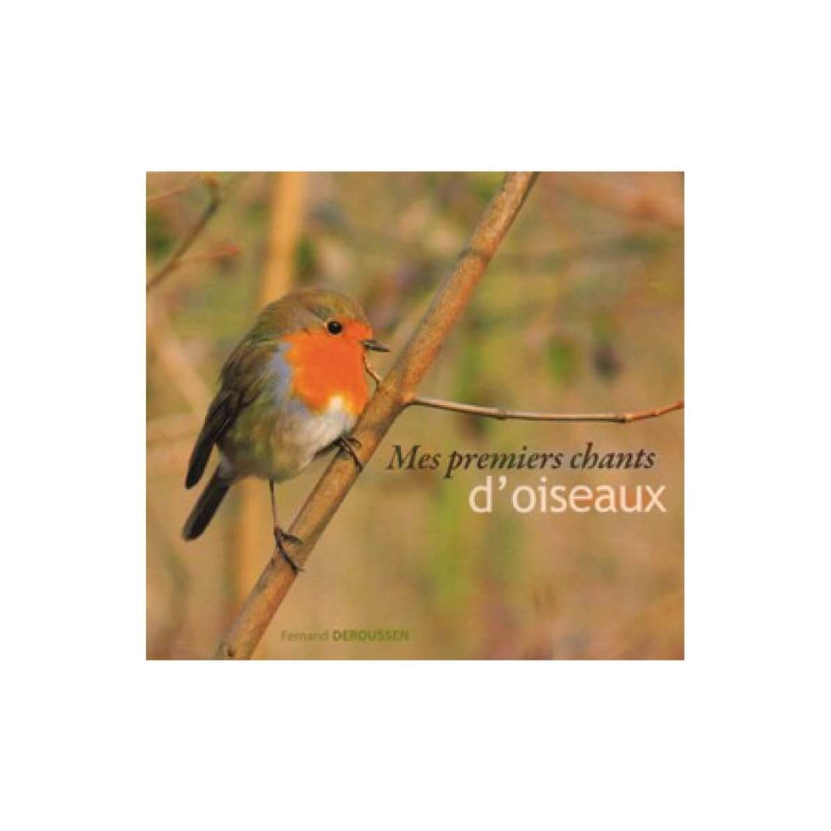 Mes premiers chants d'oiseaux