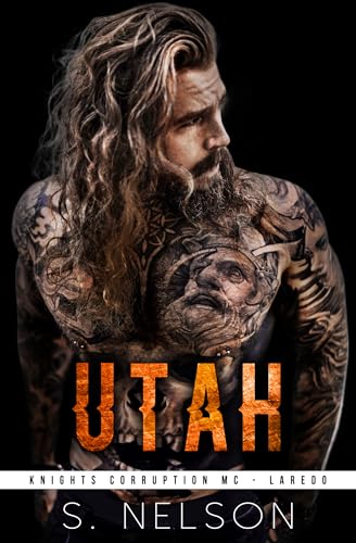 Utah (Knights Corruption MC Series - Laredo Book 4)