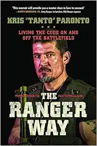 The Ranger Way: Living the Code On and Off the Battlefield book cover