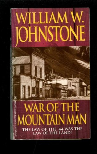 War of the Mountain Man 0821750836 Book Cover