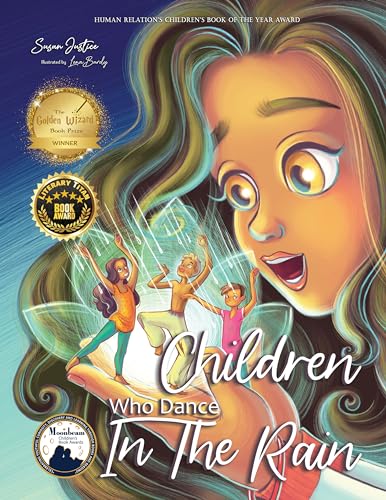 Children Who Dance in the Rain: Children’s Book of