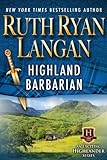 Highland Barbarian (Highlander Series Book 1)