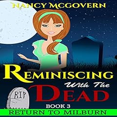 Couverture de Reminiscing with the Dead (A Culinary Cozy Mystery With a Delicious Recipe)