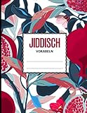 Jiddisch Vokabeln: Großes Vokabelheft mit drei Spalten für Jiddische Vokabeln ein Heft XXL dreispaltig zum Jiddisch lernen für Anfänger und Fortgeschrittene