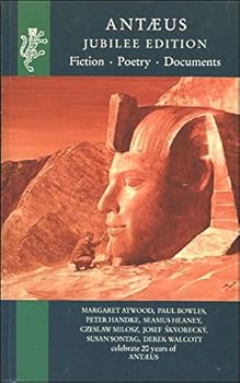 Paperback Antaeus: Fiction, Poetry, Documents - Jubilee Edition Book