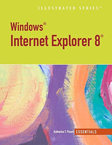 Windows Internet Explorer 8: Illustrated Essentials