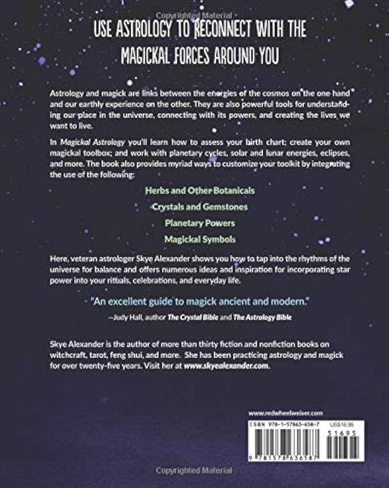 Magickal Astrology: Use the Power of the Planets to Create