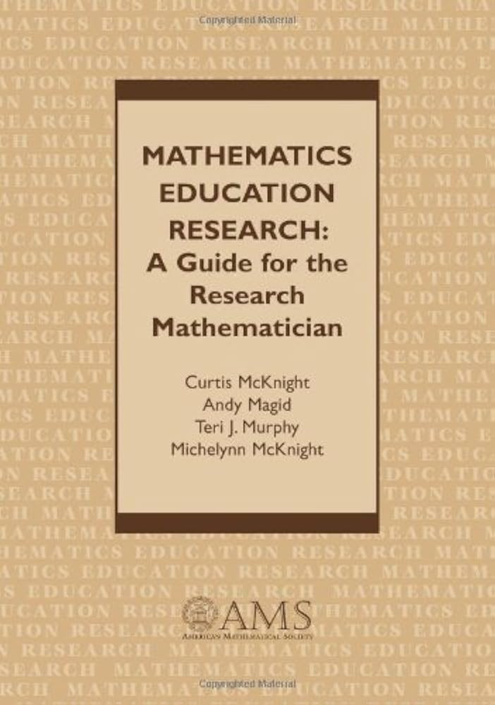 Mathematics Education Research: A Guide for the Research