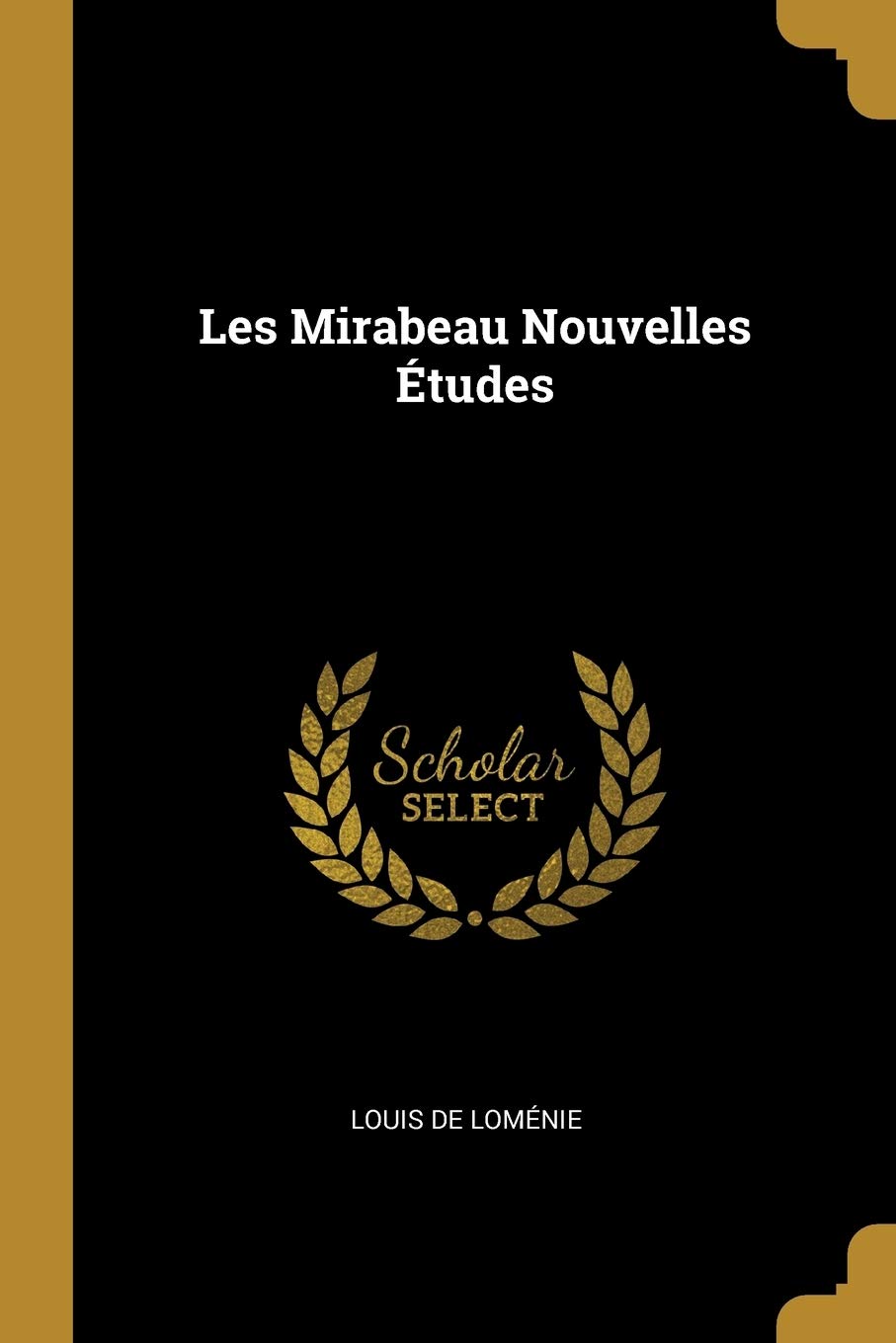 Les Mirabeau Nouvelles Études