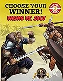 Choose Your Winner: Viking vs Zulu