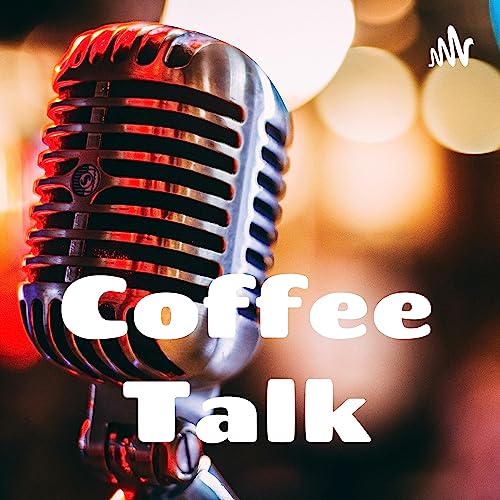 Coffee Talk host : Shane cover art