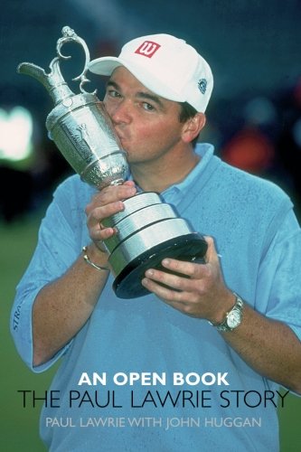 An Open Book: The Paul Lawrie Story