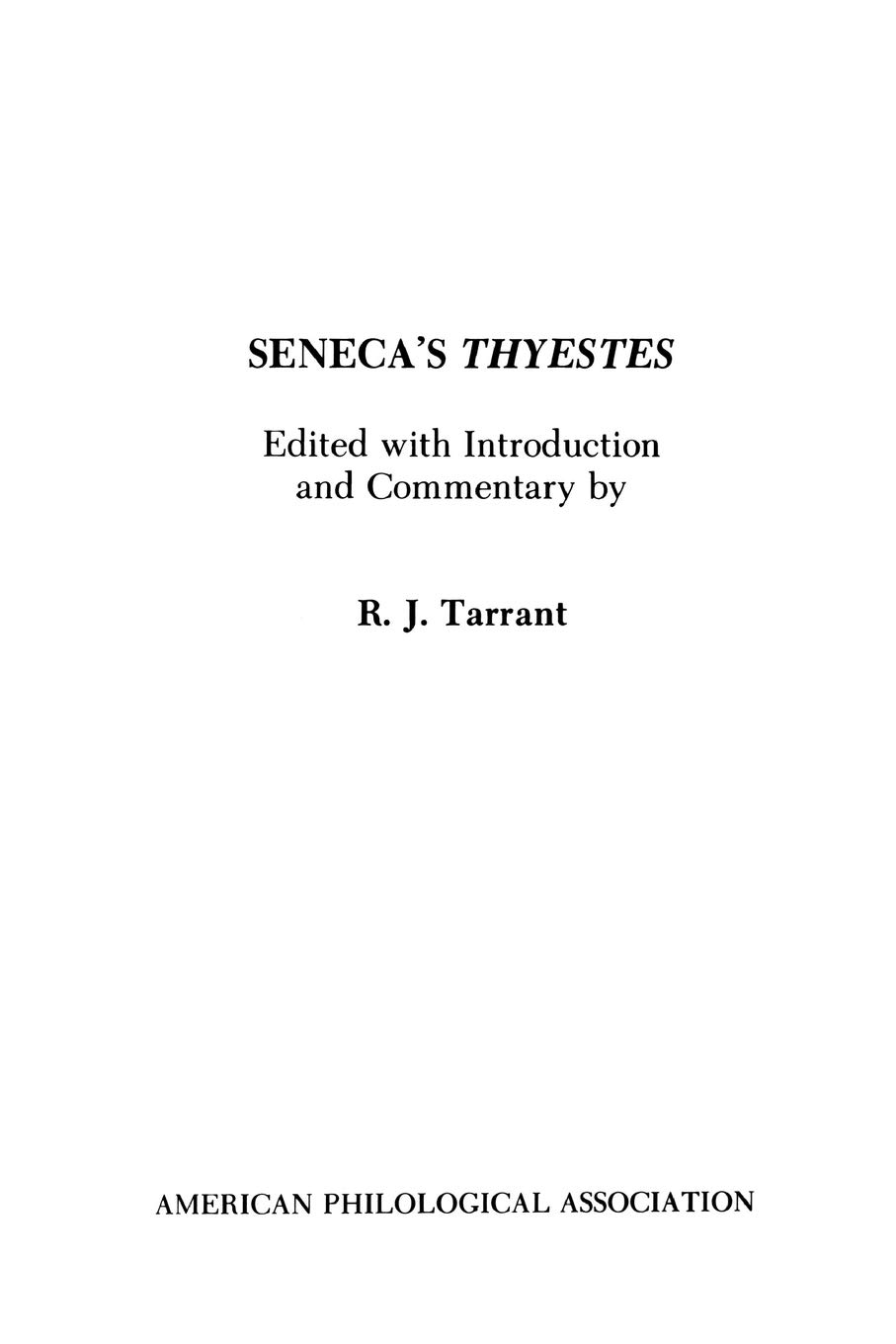 Seneca's Thyestes (American Philological Association Textbook Series, No. 11) (Society for Classical Studies Textbooks) (Latin Edition)