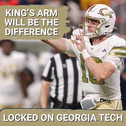 LEGACY: Georgia Tech Needs Haynes King to DELIVER vs BYU&rsquo;s Defense in Pop-Tarts Bowl