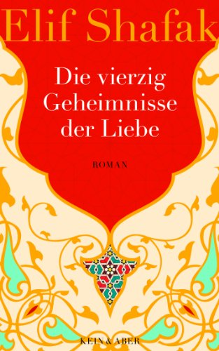 Die vierzig Geheimnisse der Liebe [German] 3036956662 Book Cover