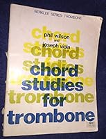 Chord Studies for Trombone B000IADWRK Book Cover