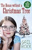 The House Without a Christmas Tree (The Addie Mills Stories Book 1)