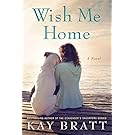 Wish Me Home