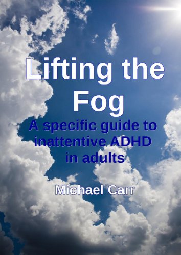 Lifting the Fog: A relate book to inattentive ADHD in adults thumbnail