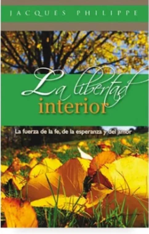 LA LIBERTAD INTERIOR
