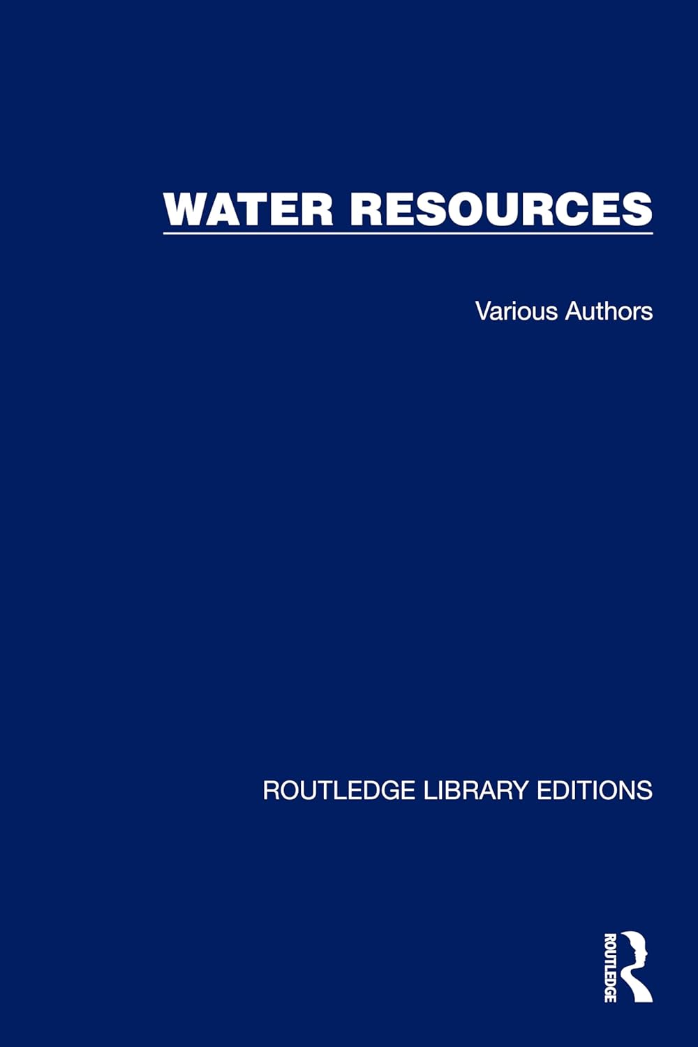 RLE Water Resources (Routledge Library Editions: Water Resources)      1st Edition