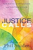 Justice Calls: Sermons of Welcome and Affirmation