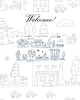 Welcome!: Guest Book & Celebration Album 1511543051 Book Cover