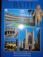 A Jarrold Guide to the Georgian City of Bath 0711706700 Book Cover