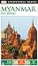 DK Eyewitness Travel Guide: Myanmar (Burma)