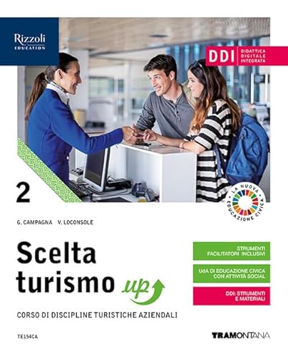 9788823370203 Scelta turismo up. Per le Scuole superiori. Con e-book. Con espansione online (Vol. 2)