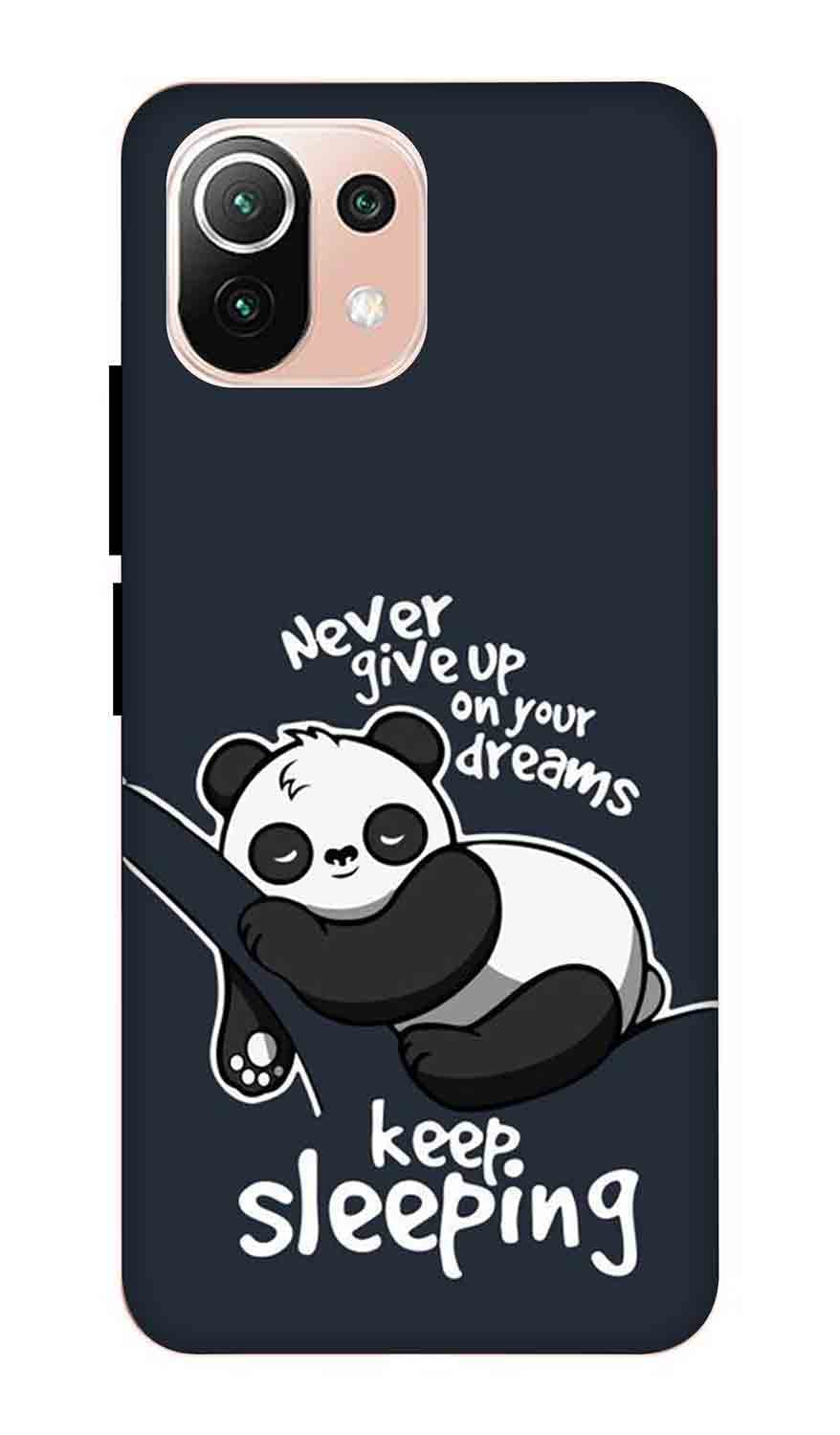 NDCOM for Xiaomi 11 Lite NE 5G Back Cover Never Give Up On Your Dreams Keep Sleeping Printed Hard Case