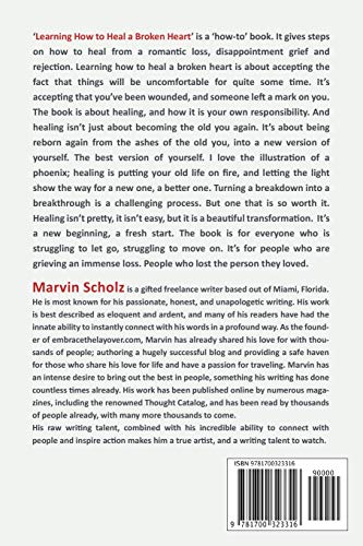 Independently Published Scholz, Marvin Learning How To Heal A Broken Heart: Transforming Breakdowns Into Breakthroughs thumb #1