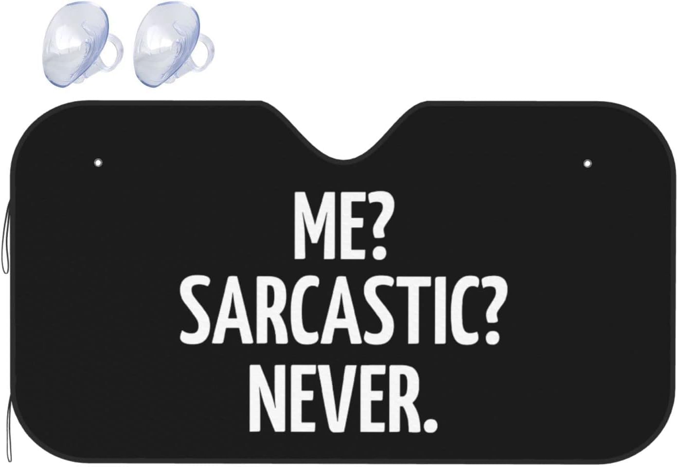 Me Sarcastic Never Windshield Sun Shade Keep Your Vehicle Cool, for SUV Cars Trucks Universal Sun Shade