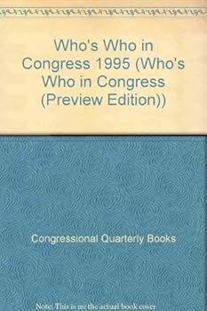 Paperback Who's Who in Congress 1995 (WHO'S WHO IN CONGRESS (PREVIEW EDITION)) Book
