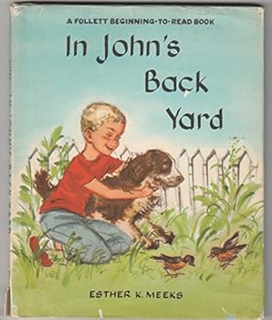 Hardcover In John's Back Yard: a Follett Beginning-To-read Book