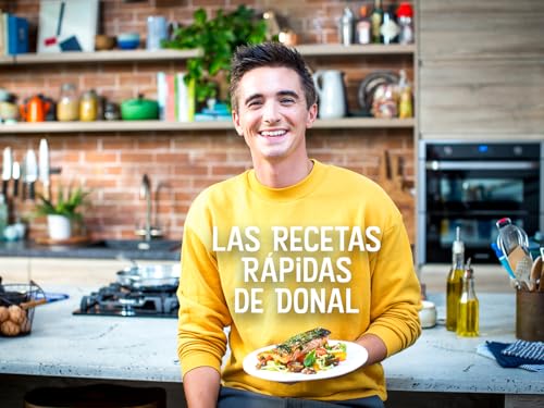 Las Recetas Rápidas de Donal