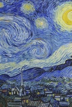 VAN GOGH JOURNAL #7: Cool Artist Gifts - Vincent Van Gogh Notebook Journal To Write In 6x9" 150 Lined Pages