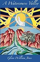 A Watercourse Valley 1502844028 Book Cover