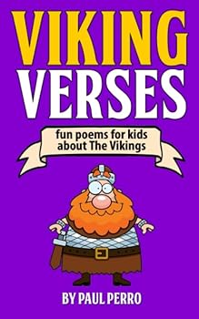 Paperback Viking Verses: Fun poems for kids about The Vikings (History for Kids) Book