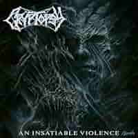 洋楽 CD(CRYPTOPSY/AN INSATIABLE VIOLENCE) An Insatiable Violence | Cryptopsy