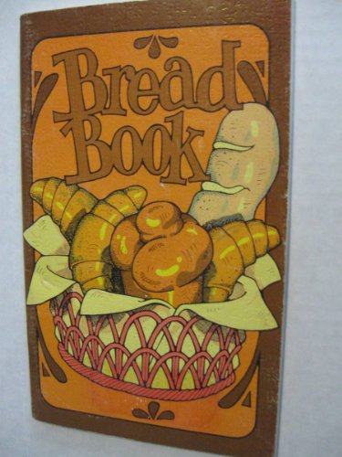 Bread Book B000714H9M Book Cover