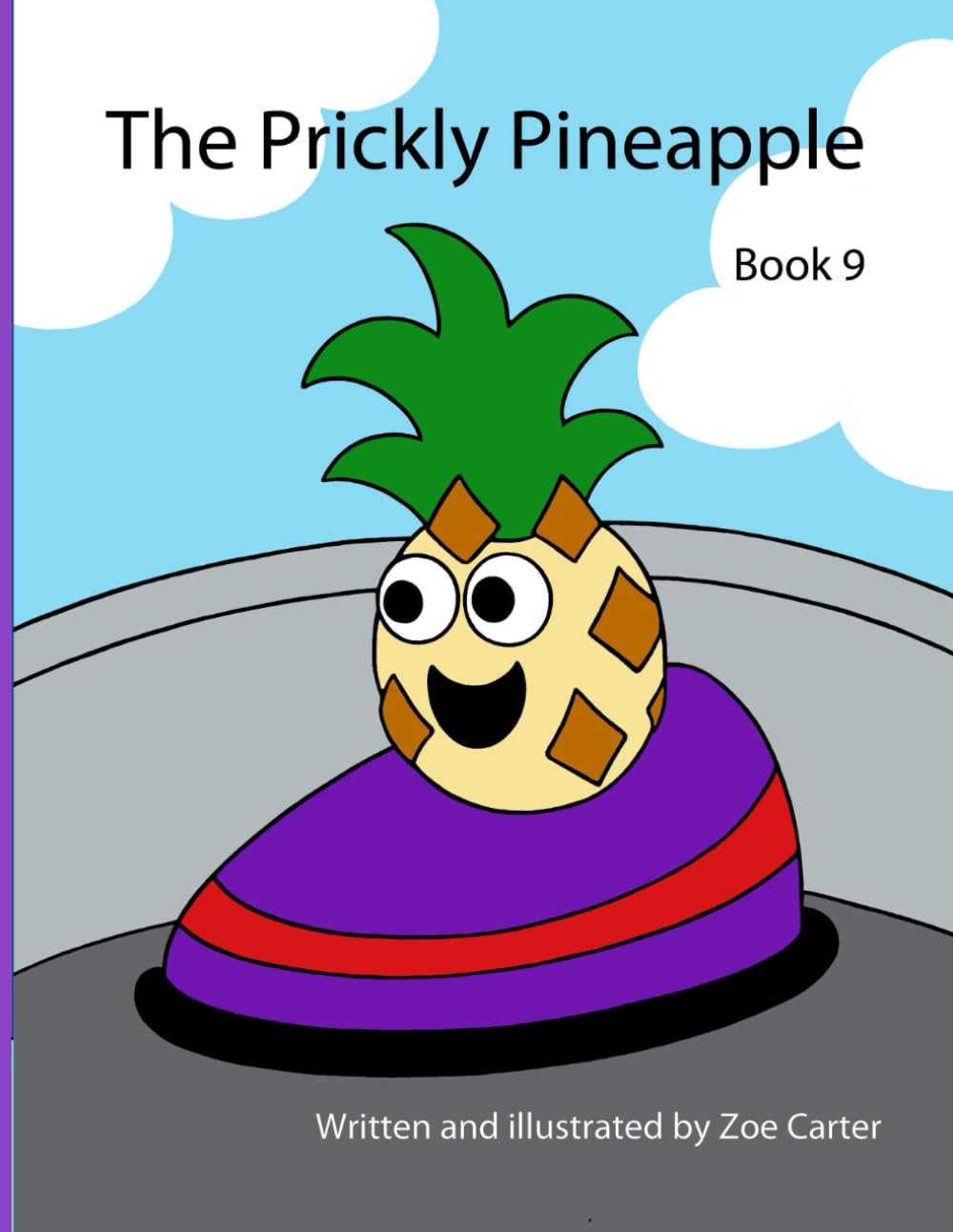 The Prickly Pineapple: 9 (Growing Fruit)